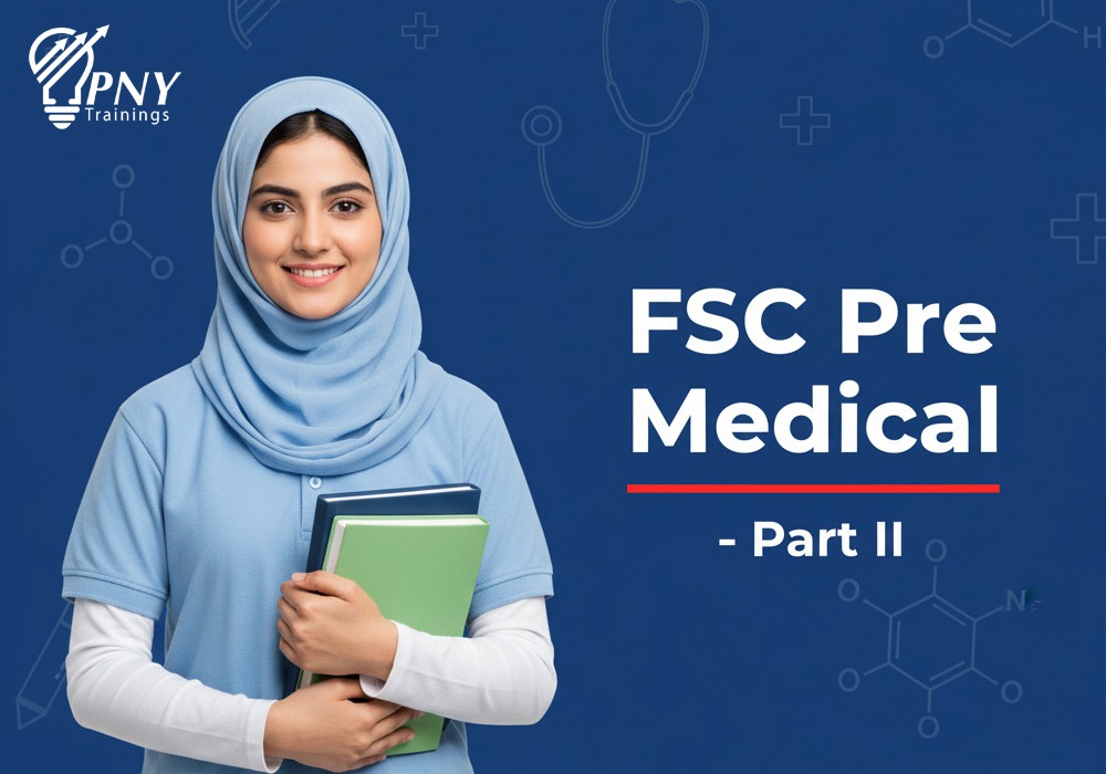 FSC Pre Medical Part 2 academy in Lahore